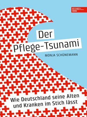 cover image of Der Pflege-Tsunami
